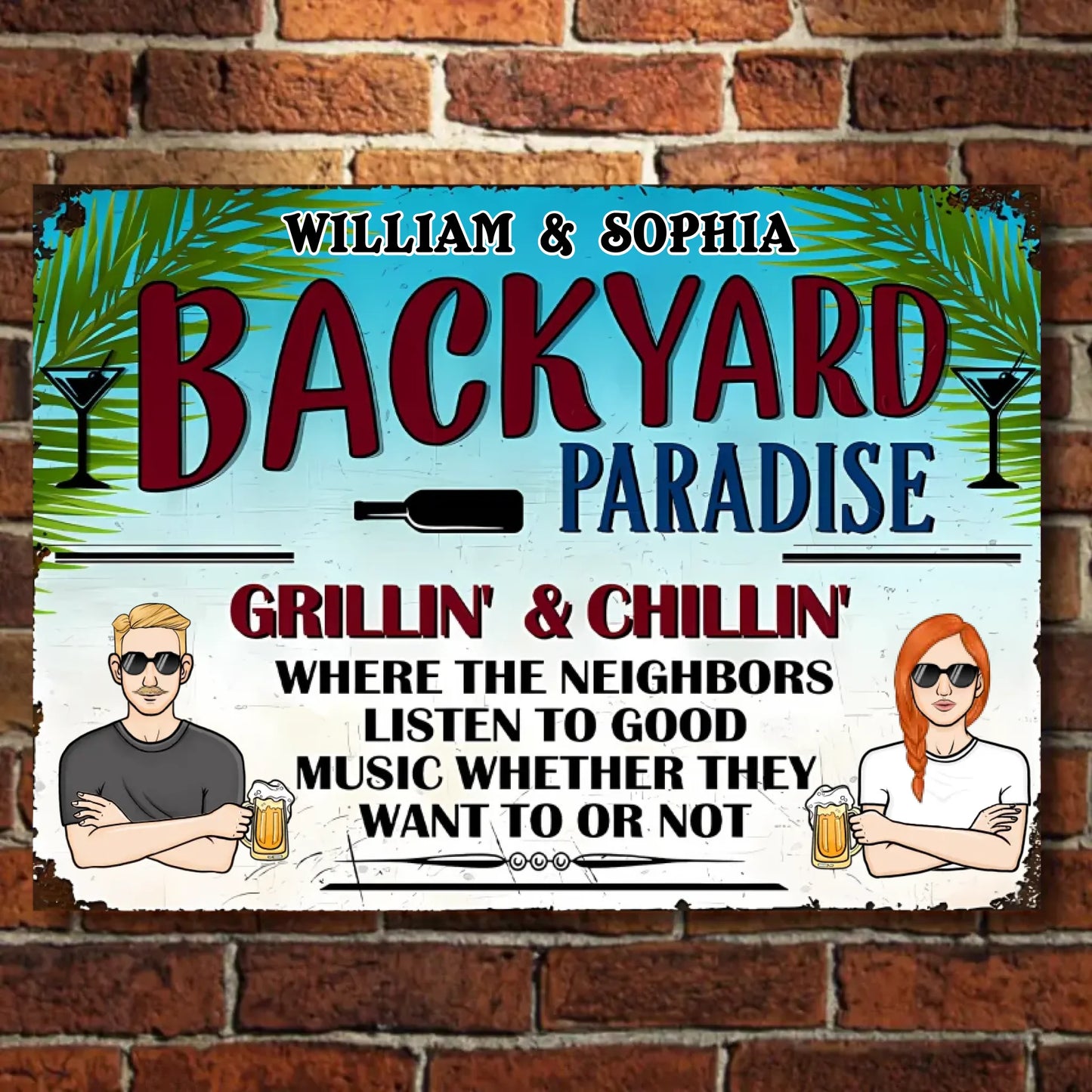 Paradise Where The Neighbors Listen To Good Music - Personalized Horizontal Metal Sign