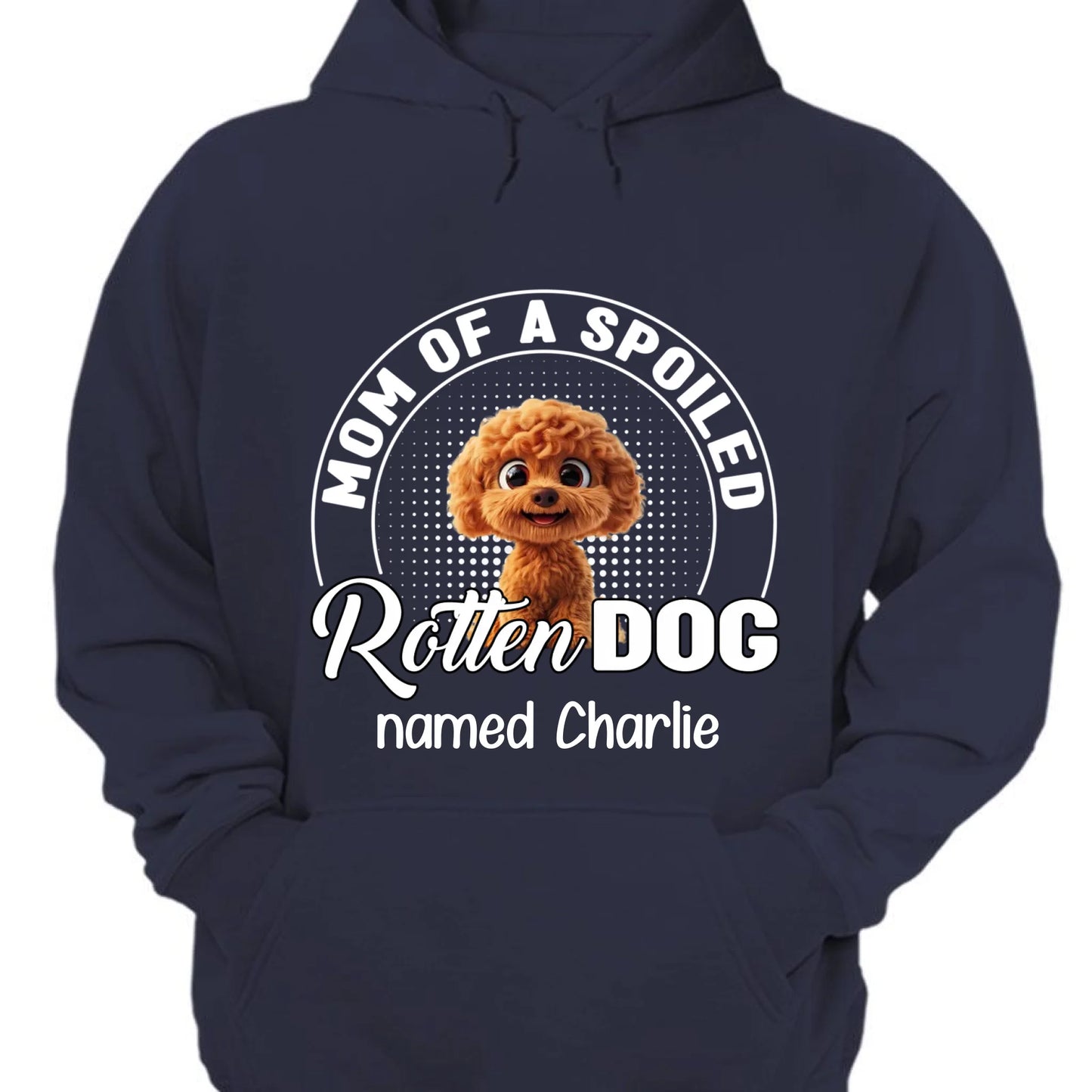 Spoiled Rotten Dog Mom And Dad - Personalized Unisex T-shirt, Sweatshirt, Hoodie