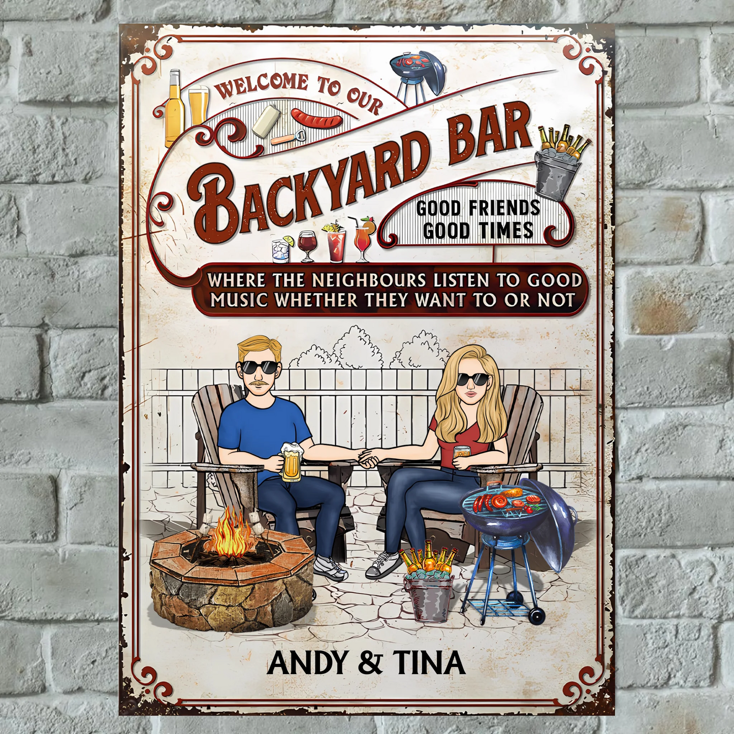 Backyard Bar Family Couple Where The Neighbours Listen To Good Music - Personalized Metal Sign