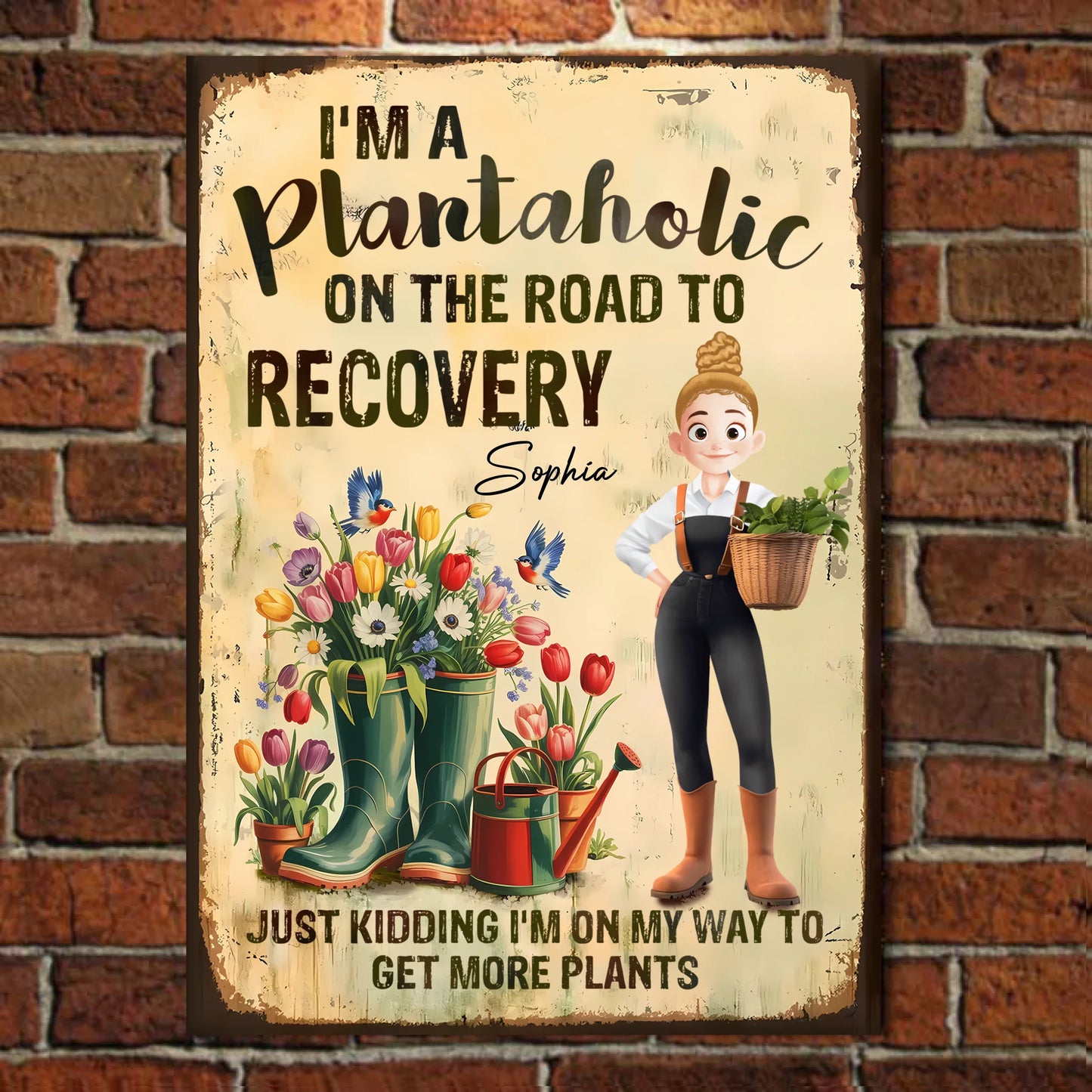 I'm A Plantaholic On The Road To Recovery - Personalized Vertical Metal Sign