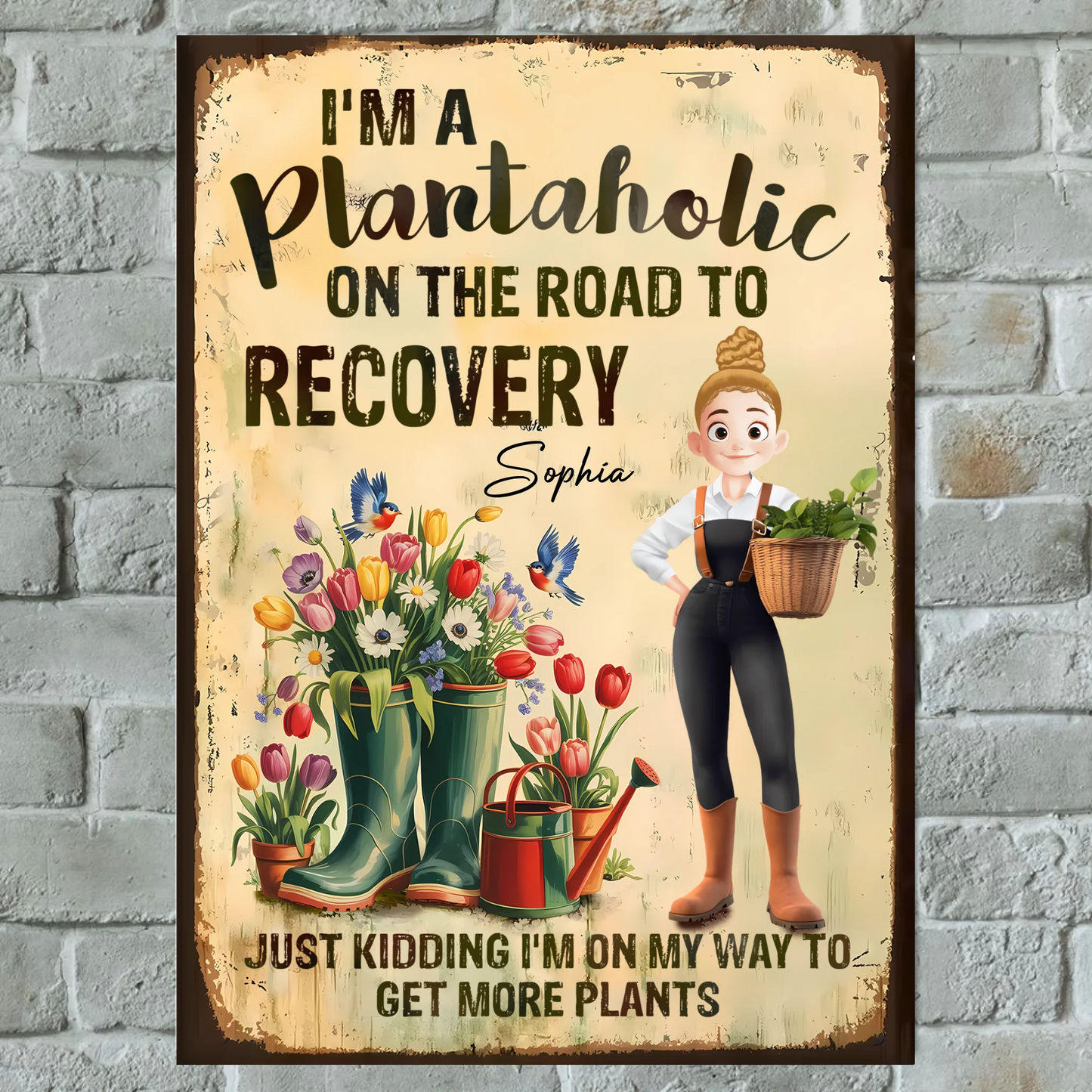 I'm A Plantaholic On The Road To Recovery - Personalized Vertical Metal Sign
