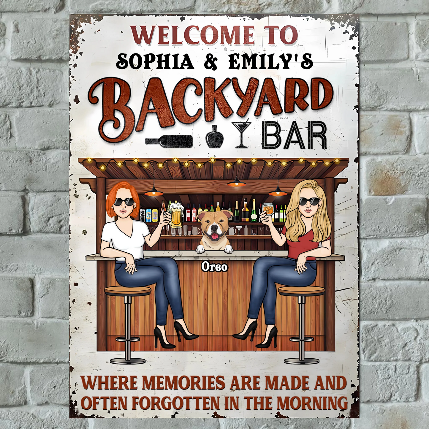 Patio Pets And Woman Where Memories Are Made And Often Forgotten In The Morning - Personalized Vertical Metal Sign