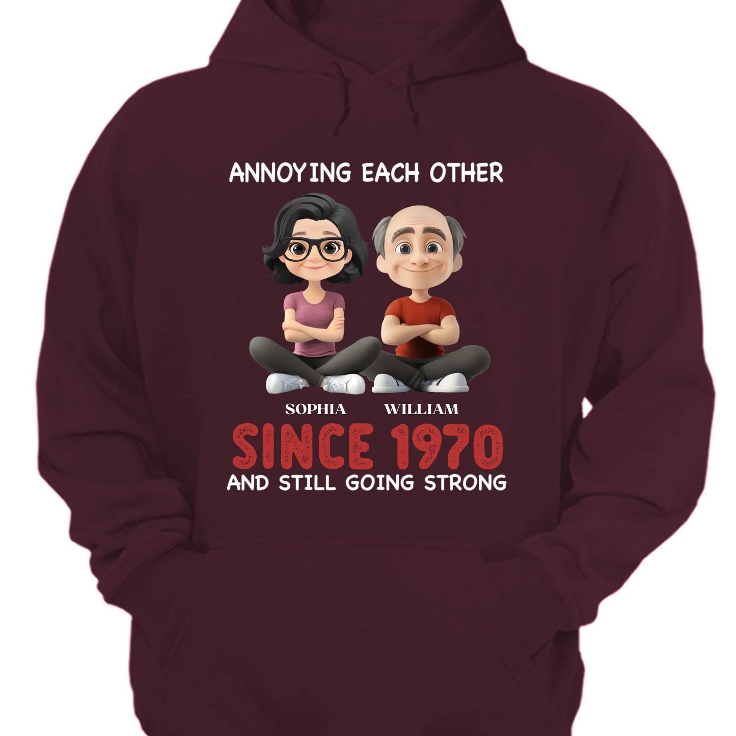 Annoying For Each Other And Still Going Strong - Personalized Unisex T-shirt, Sweatshirt, Hoodie - Gift For Couples