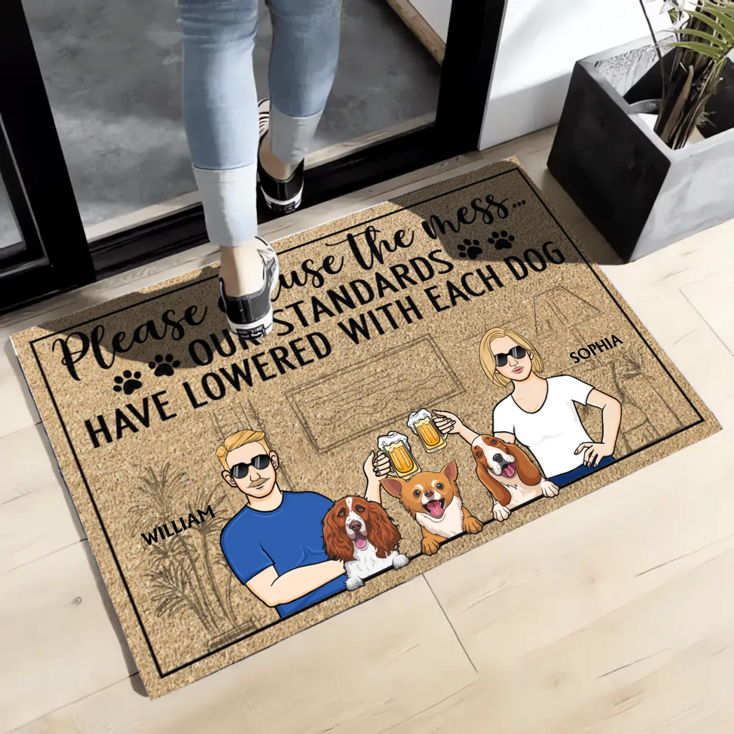 Please Excuse The Mess Our Standards Have Lowered With Each Dog - Personalized Doormat - Gift For Dog Lovers