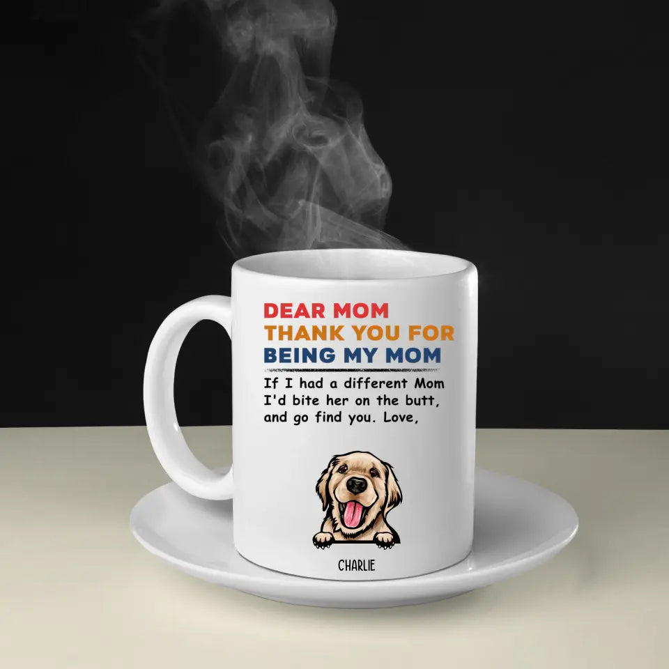 Danke, dass du meine Mutter bist – personalisierte Tasse – Geschenke für Hundeliebhaber