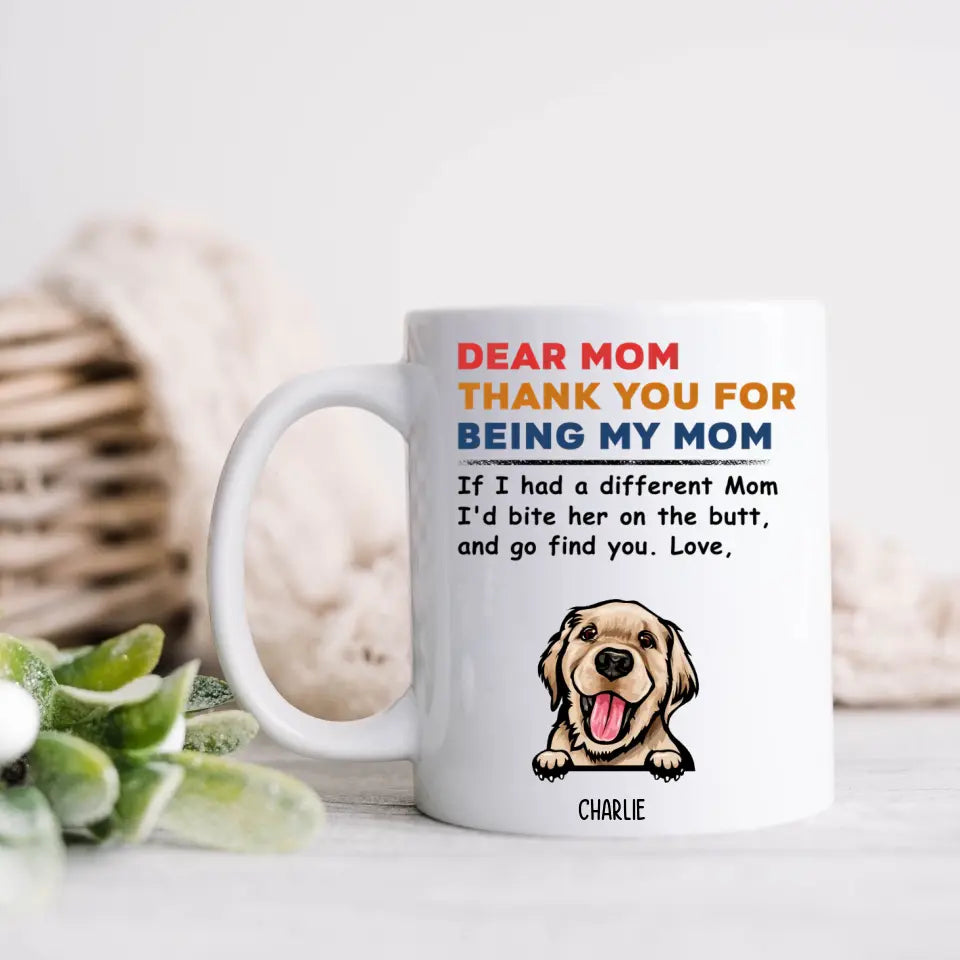 Danke, dass du meine Mutter bist – personalisierte Tasse – Geschenke für Hundeliebhaber