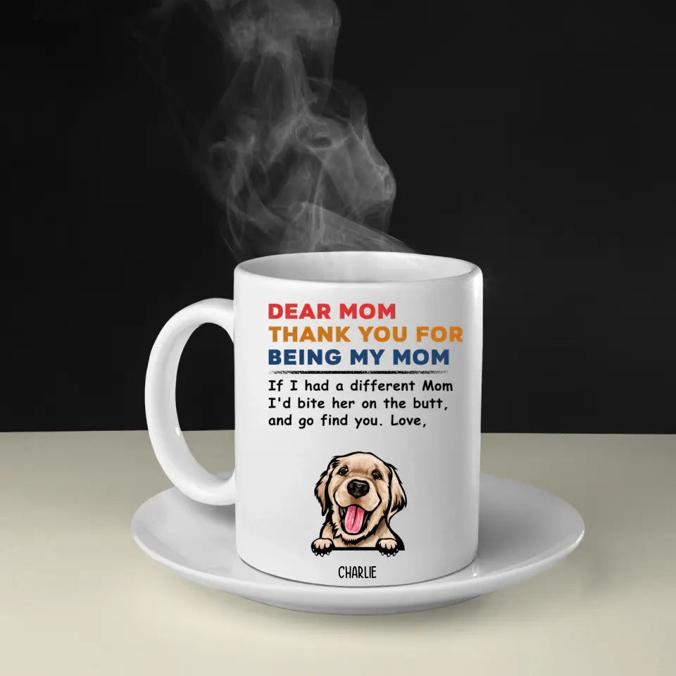 Danke, dass du meine Mutter bist – personalisierte Tasse – Geschenke für Hundeliebhaber