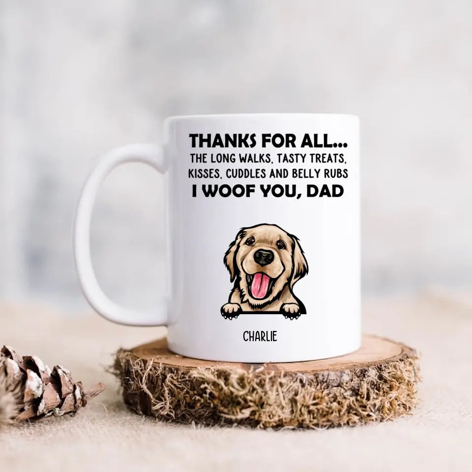Danke für alles – I Woof You, Mom – personalisierte individuelle Tasse – Geschenke für Hundeliebhaber