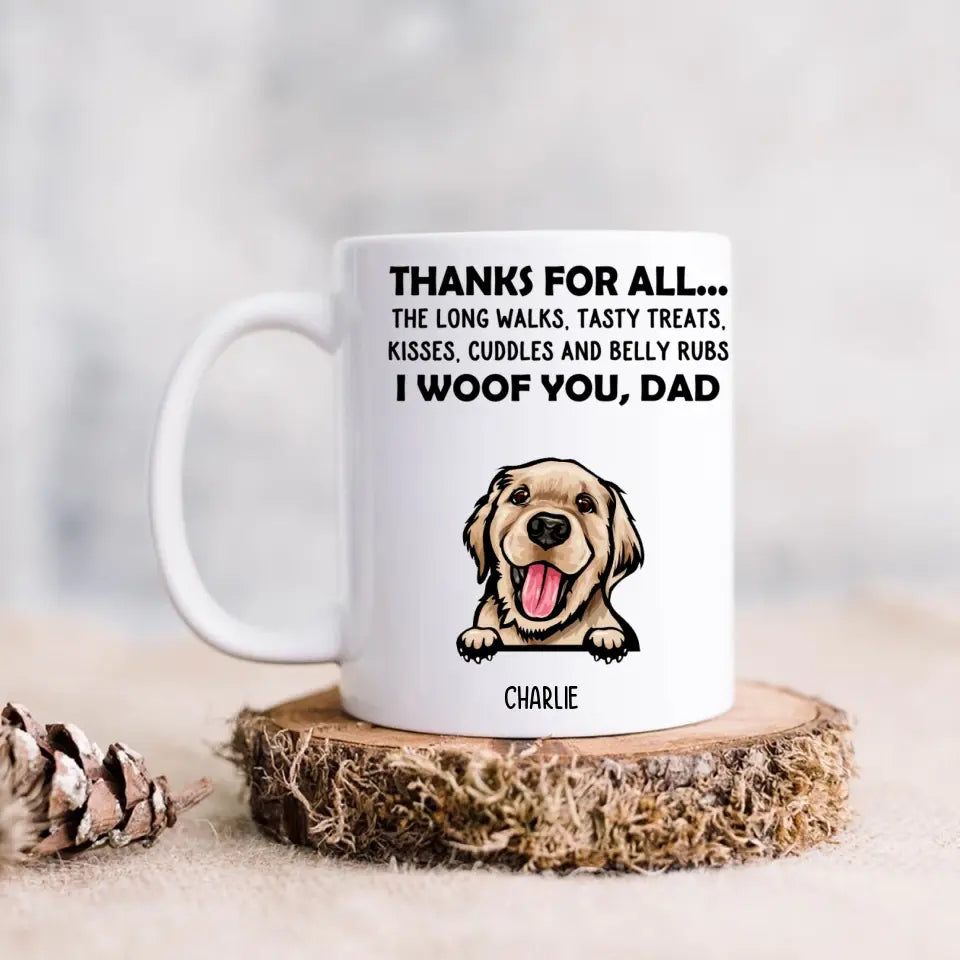 Danke für alles – I Woof You, Mom – personalisierte individuelle Tasse – Geschenke für Hundeliebhaber