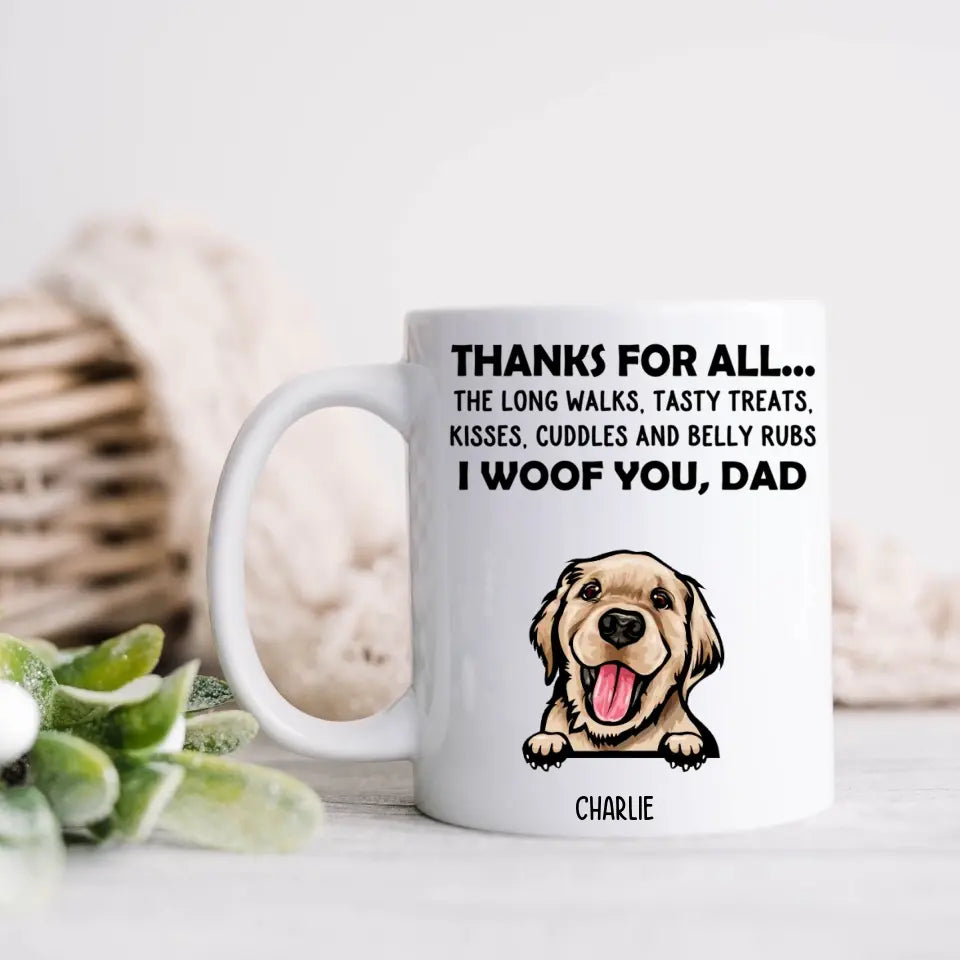 Danke für alles – I Woof You, Mom – personalisierte individuelle Tasse – Geschenke für Hundeliebhaber