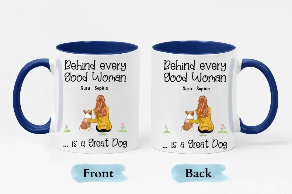 Detrás de una buena mujer hay perros - Taza personalizada con acento personalizado - Regalos para amantes de los perros