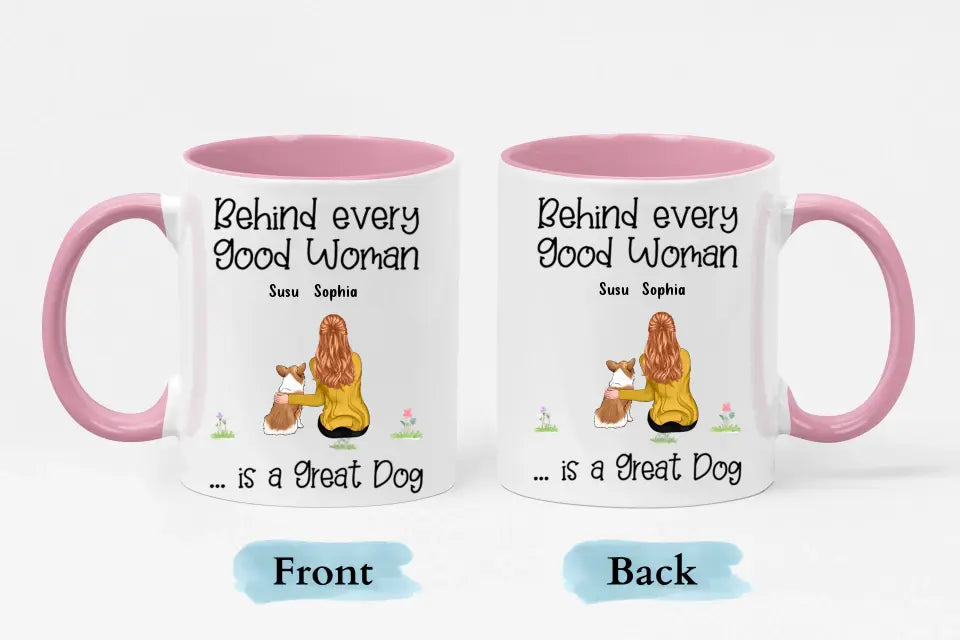 Detrás de una buena mujer hay perros - Taza personalizada con acento personalizado - Regalos para amantes de los perros