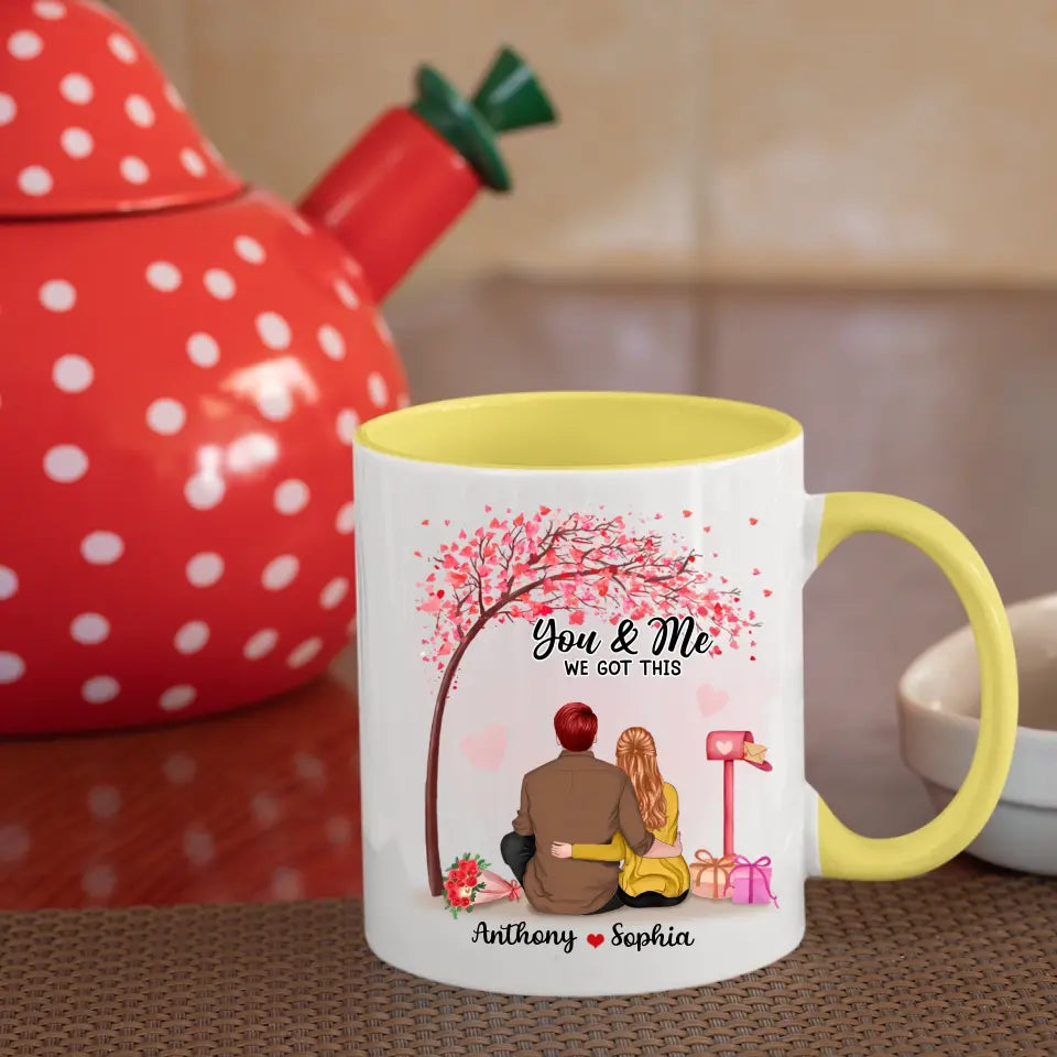 You And Me, We Got This With Tree - Personalized Custom Accent Mug - Gifts For Husband Wife, Couples