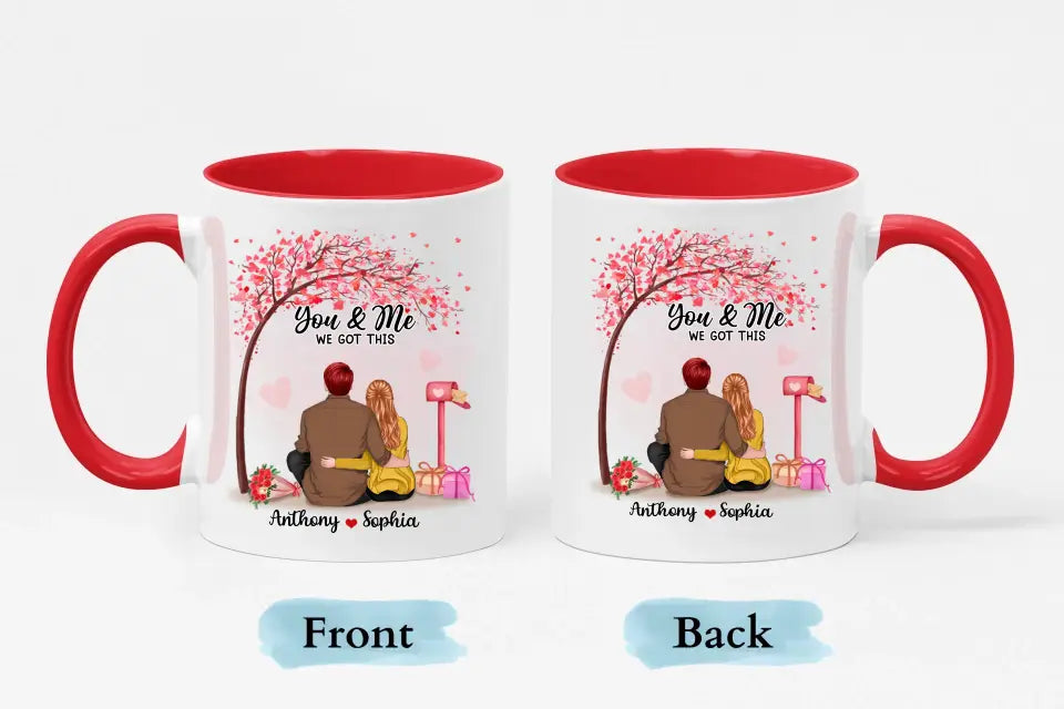 You And Me, We Got This With Tree - Personalized Custom Accent Mug - Gifts For Husband Wife, Couples