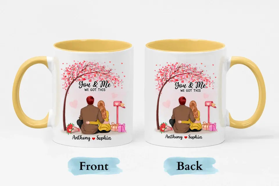 You And Me, We Got This With Tree - Personalized Custom Accent Mug - Gifts For Husband Wife, Couples