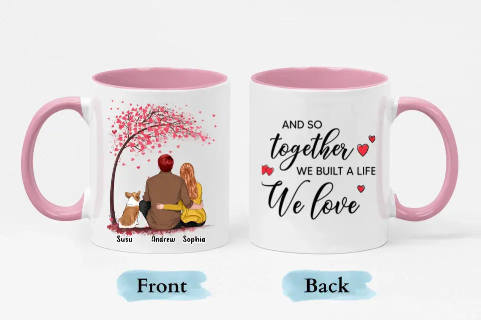 Juntos construimos una vida que amamos - Taza personalizada con acento personalizado - Regalo para parejas, amantes de los perros