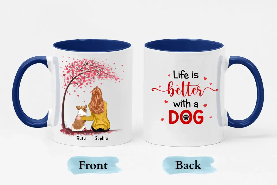 Mit Hunden ist das Leben besser – personalisierte Tasse mit individuellem Akzent – Geschenk für Hundeliebhaber