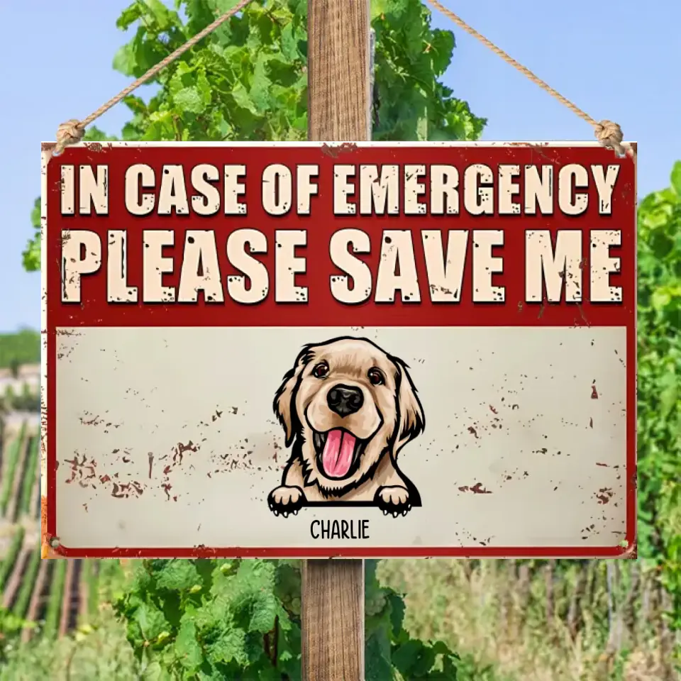 In Case Of Emergency, Please Save Us - Personalized Pet Metal Sign