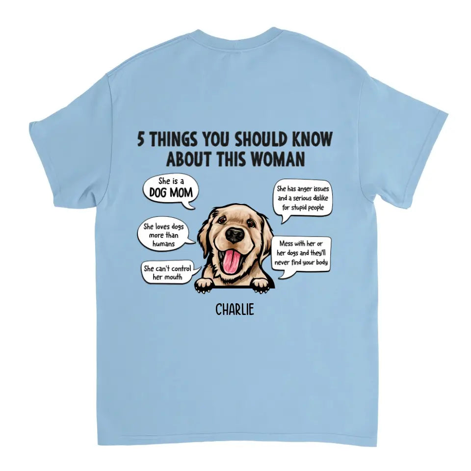 Cinco cosas que debes saber sobre esta mujer: camiseta, sudadera y sudadera con capucha unisex personalizada - Regalos para amantes de los perros 