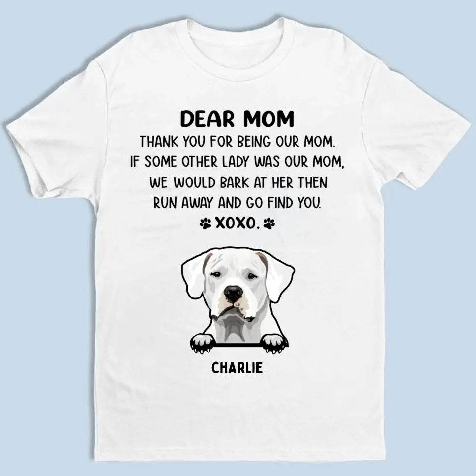 Dear Mom - Personalized Custom Unisex T-shirt, Sweatshirt, Hoodie - Gifts For Dog, Cat Lovers