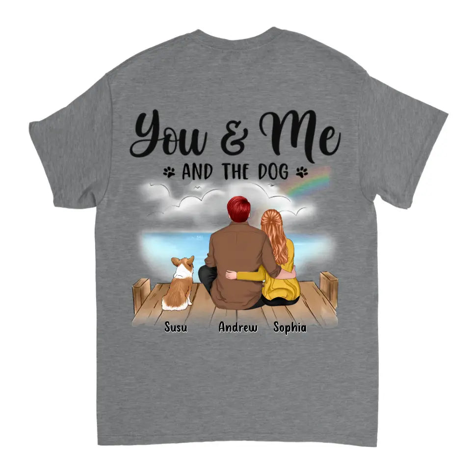 You, Me and The Dogs - Personalized Custom Unisex Couple T-shirt, Sweatshirt, Hoodie - Gifts For Pet Lovers, Dog Owners