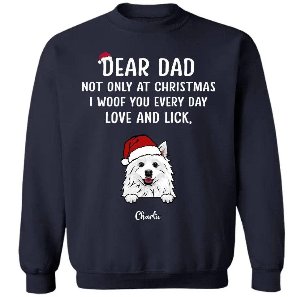 Dear Dad Dog Woof You - Camiseta unisex personalizada, sudadera, sudadera con capucha - Regalo de Navidad para amantes de los perros 