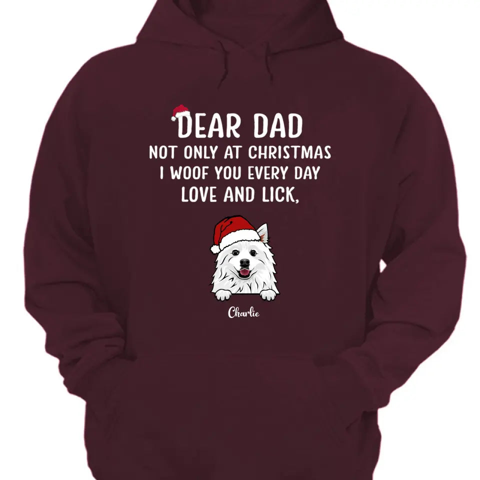 Dear Dad Dog Woof You - Camiseta unisex personalizada, sudadera, sudadera con capucha - Regalo de Navidad para amantes de los perros 