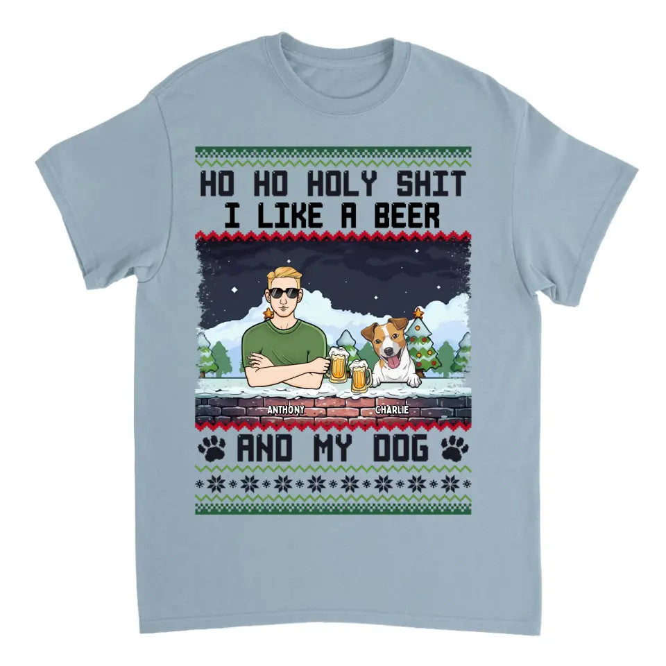 Ho Ho Holy I Like Beer And My Dogs And May Be 3 People - Personalized Unisex T-shirt, Sweatshirt - Christmas Gifts For Dog Lovers