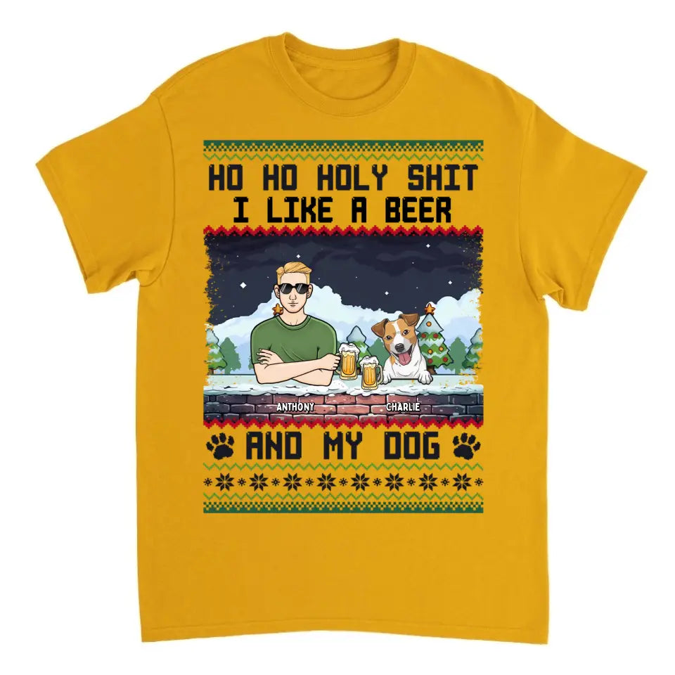 Ho Ho Holy I Like Beer And My Dogs And May Be 3 People - Personalized Unisex T-shirt, Sweatshirt - Christmas Gifts For Dog Lovers