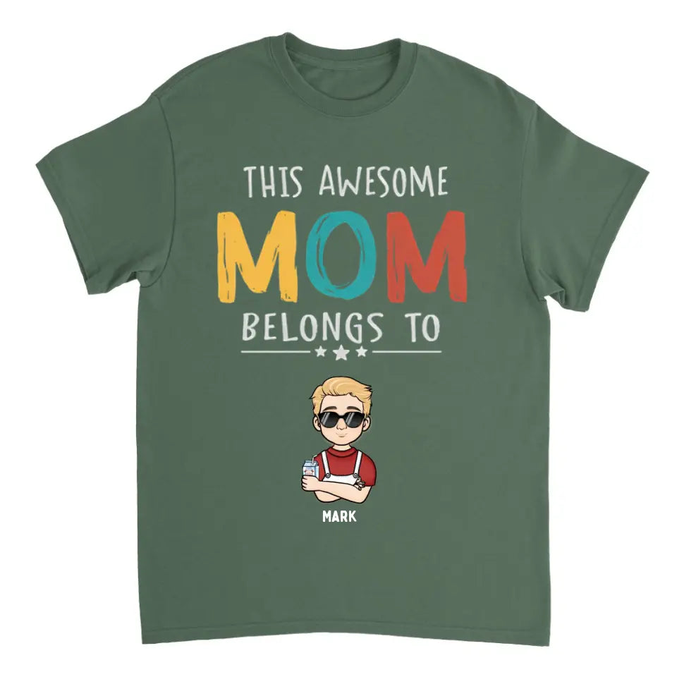 This Awesome Mom Belongs To - Personalized Unisex T-Shirt - Gift For Mom