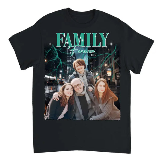 Personalisiertes Foto „Familie ist für immer“ – Familie personalisiertes, individuelles Unisex-T-Shirt – Geschenk für Familienmitglieder