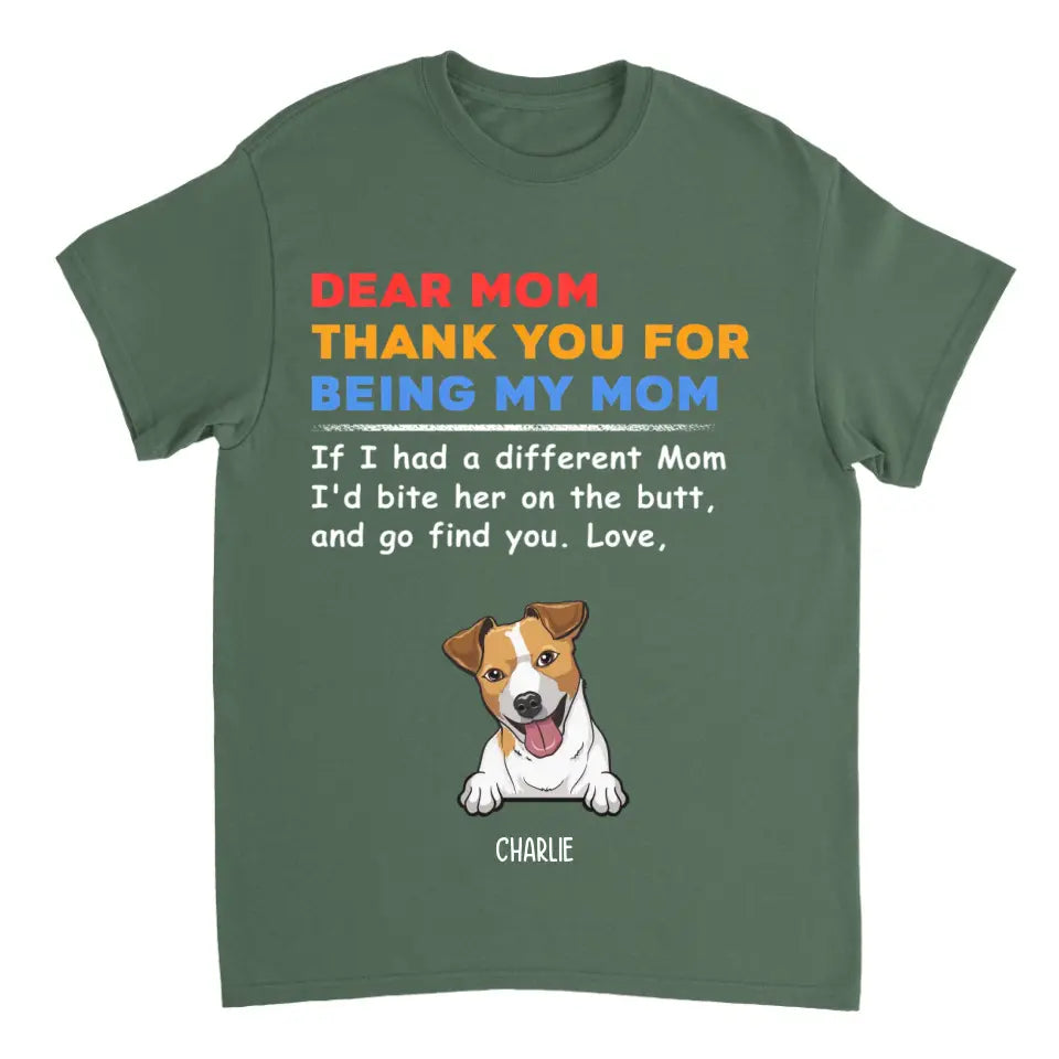 Thank You For Being My Mom - Personalized T-shirt, Sweatshirt, Hoodie - Gifts For Dog Lovers