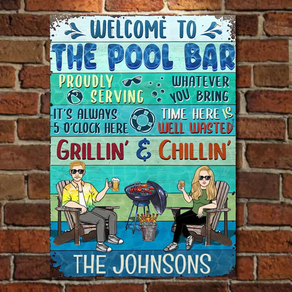 Poolside Proudly Serving Whatever You Bring Husband Wife Couple - Personalized Custom Classic Metal Signs