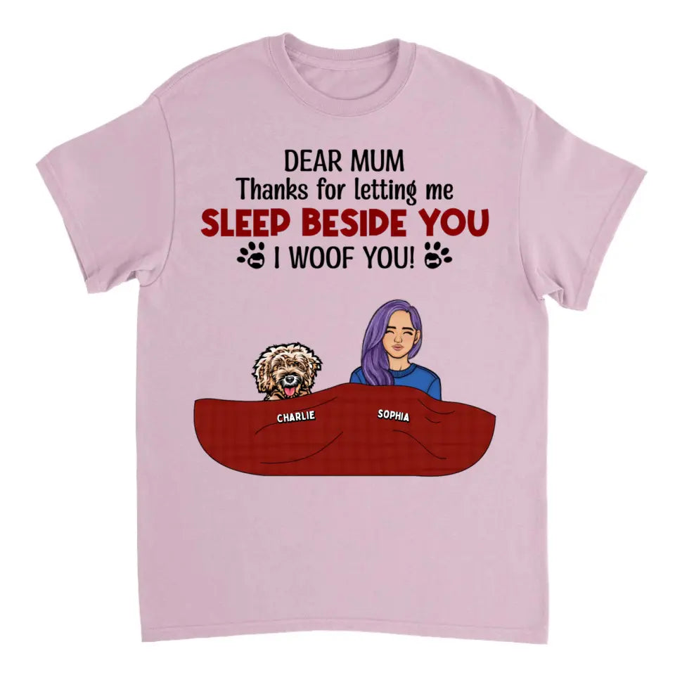 Letting Me Sleep Beside You - Personalized Custom Unisex T-Shirt. Sweatshirt, Hoodie - Gift For Pet Lovers