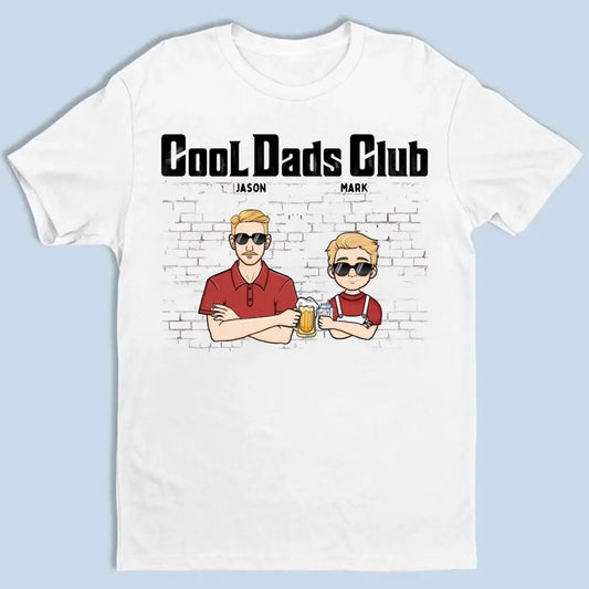 Cool Dads Club - Gift For Dad - Personalized T Shirt, Sweatshirt, Hoodie