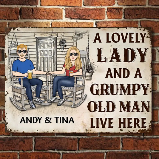 Couple A Lovely Woman And A Grumpy Old Man Live Here 2 - Personalized Horizontal Metal Sign