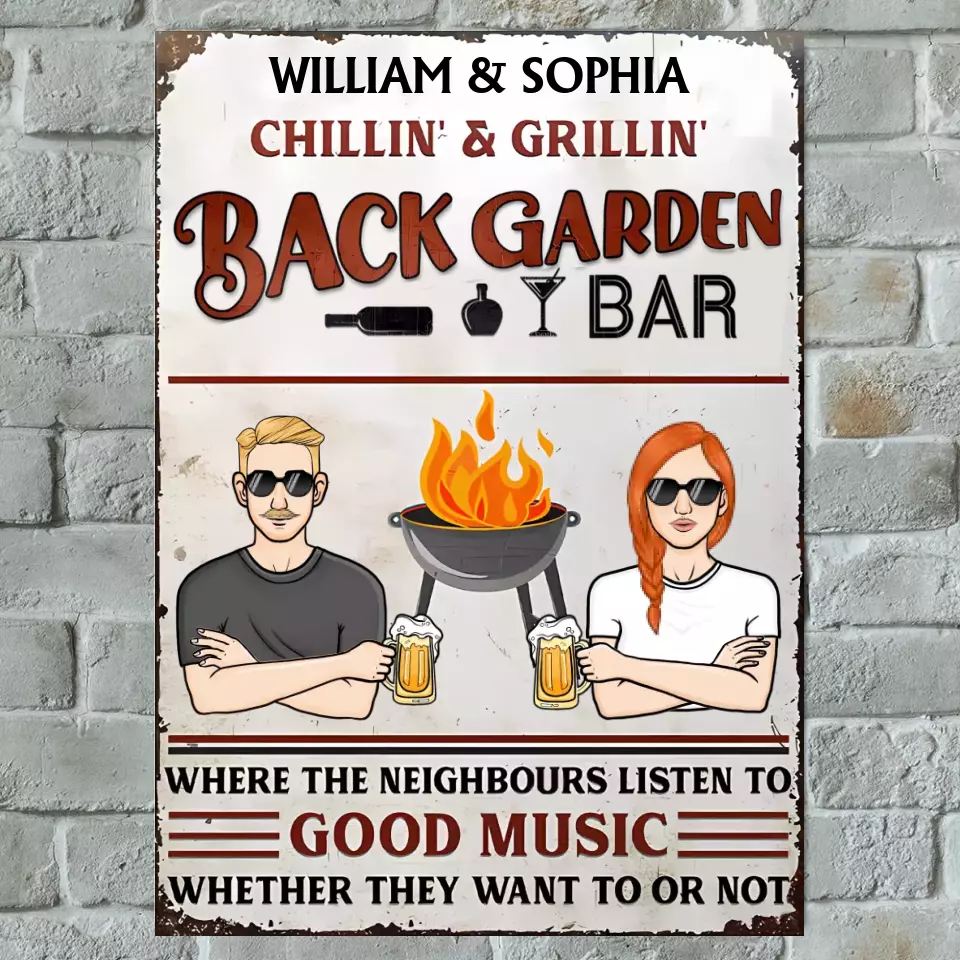 Back Garden Bar Grilling Listen To Good Music - Personalized Custom Classic Metal Signs