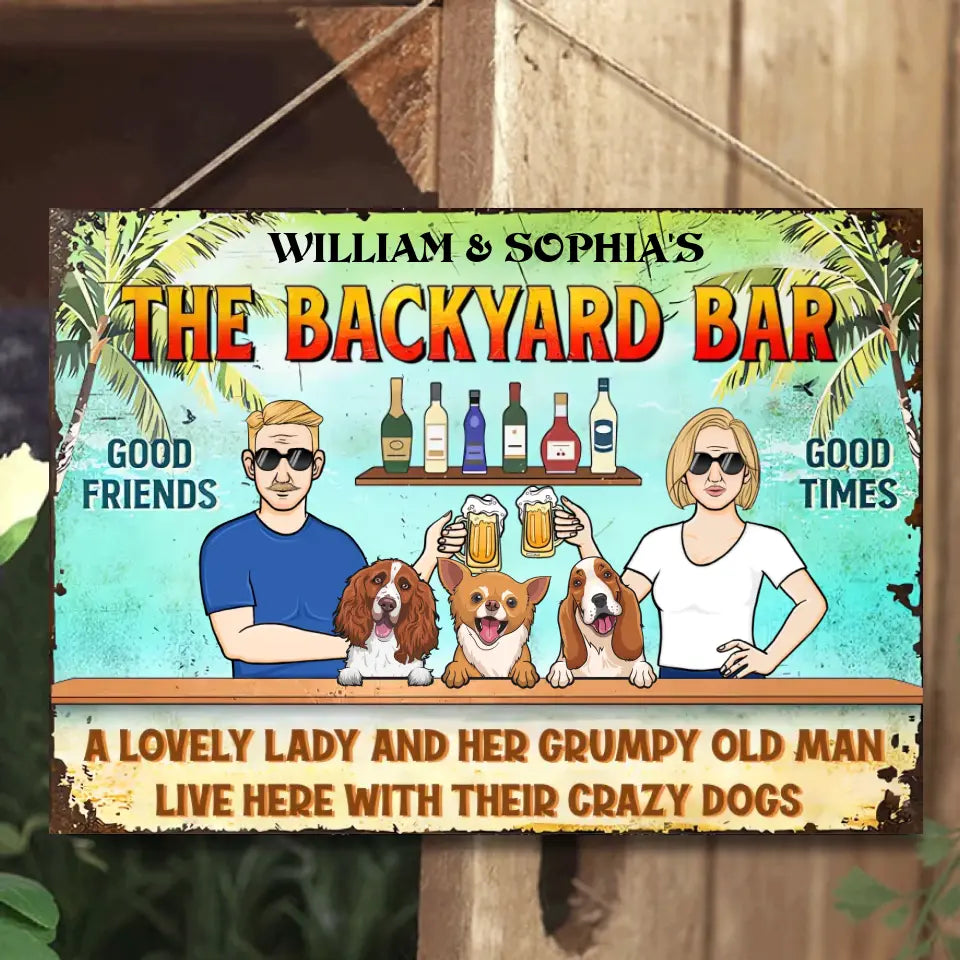 A Lovely Lady And Her Grumpy Old Man Live Here With Their Crazy Dogs - Personalized Horizontal Metal Sign