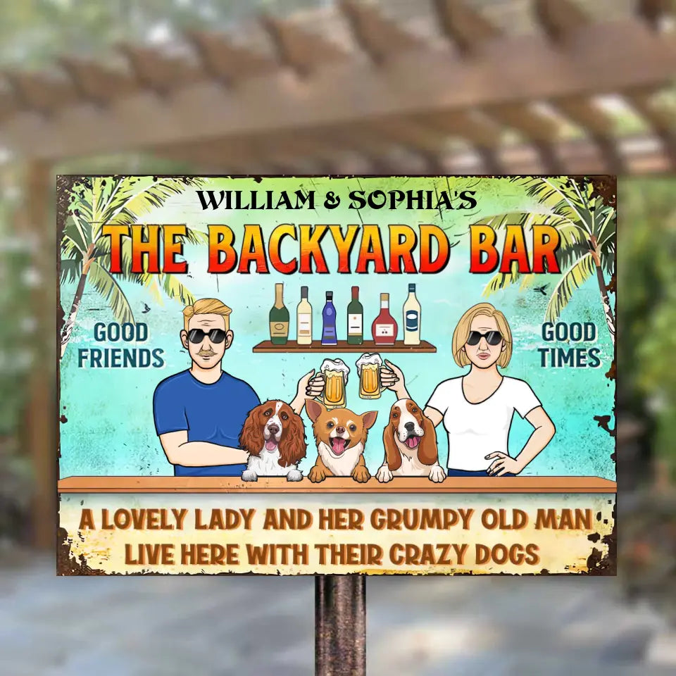 A Lovely Lady And Her Grumpy Old Man Live Here With Their Crazy Dogs - Personalized Horizontal Metal Sign