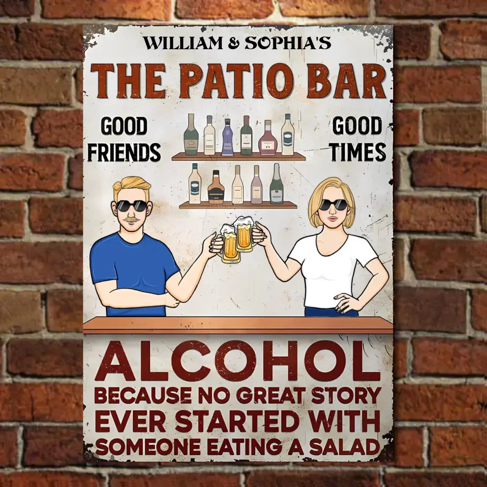 Alcohol Because No Great Story Ever Started With Someone Eating A Salad - Personalized Horizontal Metal Sign - Gifts For Couple