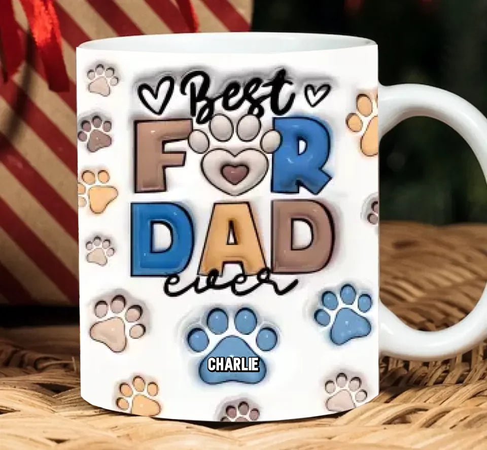 Best Fur Dad Ever - Dog & Cat Personalized Custom 3D Inflated Effect Printed Mug - Father's Day, Gift For Pet Owners, Pet Lovers