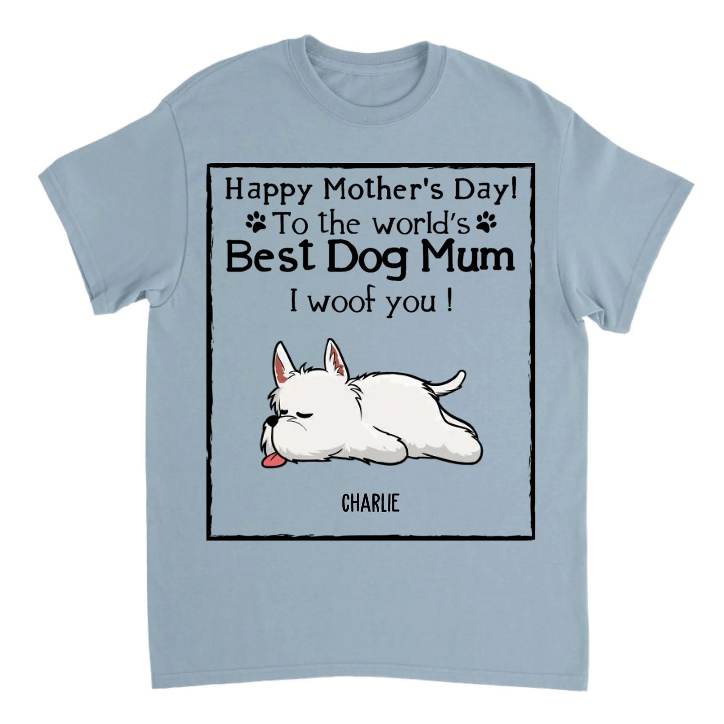 Woof Best Dog Mom 2 - Personalized Custom Unisex T-Shirt, Sweatshirt, Hoodie - Mother's Day Gift For Dog Lovers