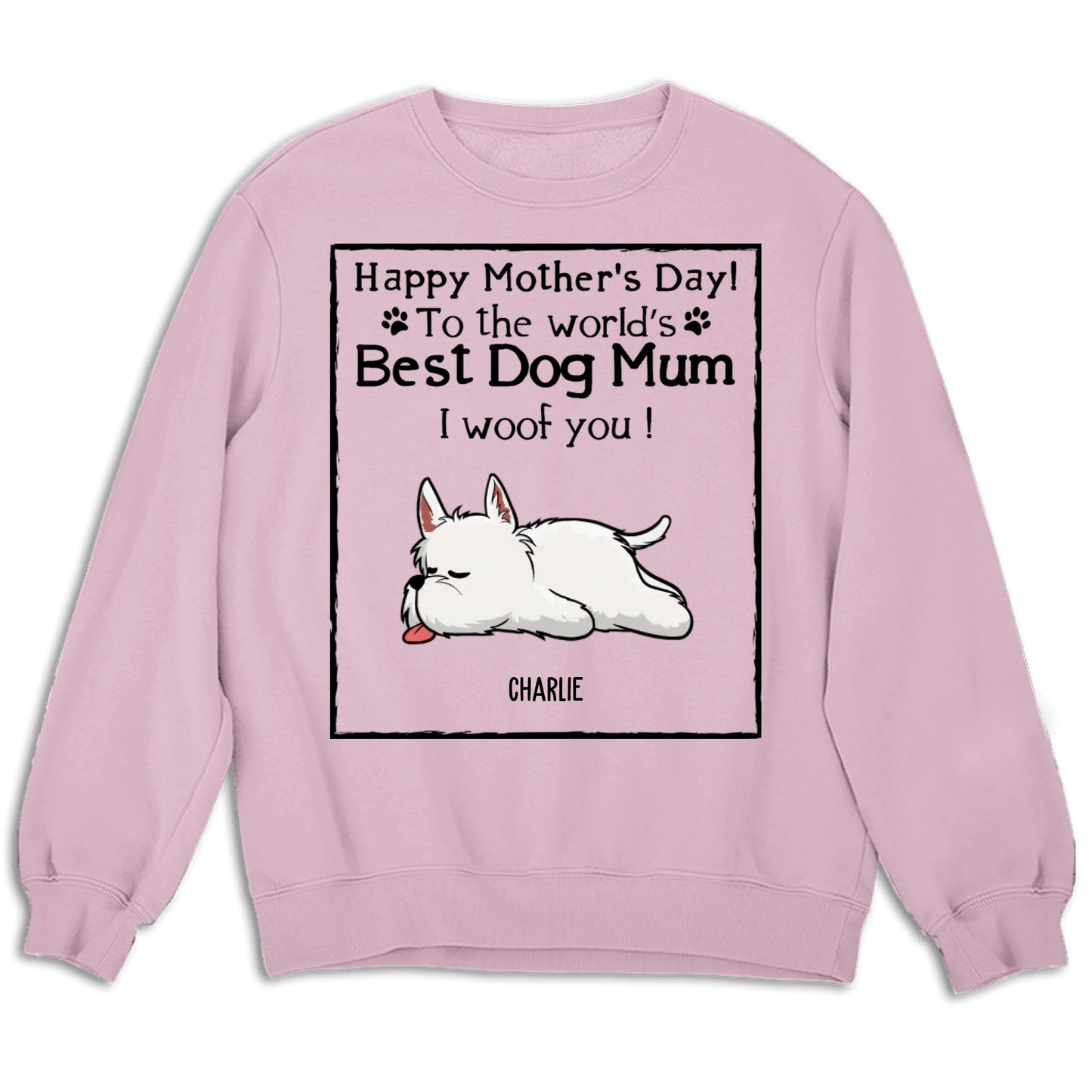 Woof Best Dog Mom 2 - Personalized Custom Unisex T-Shirt, Sweatshirt, Hoodie - Mother's Day Gift For Dog Lovers