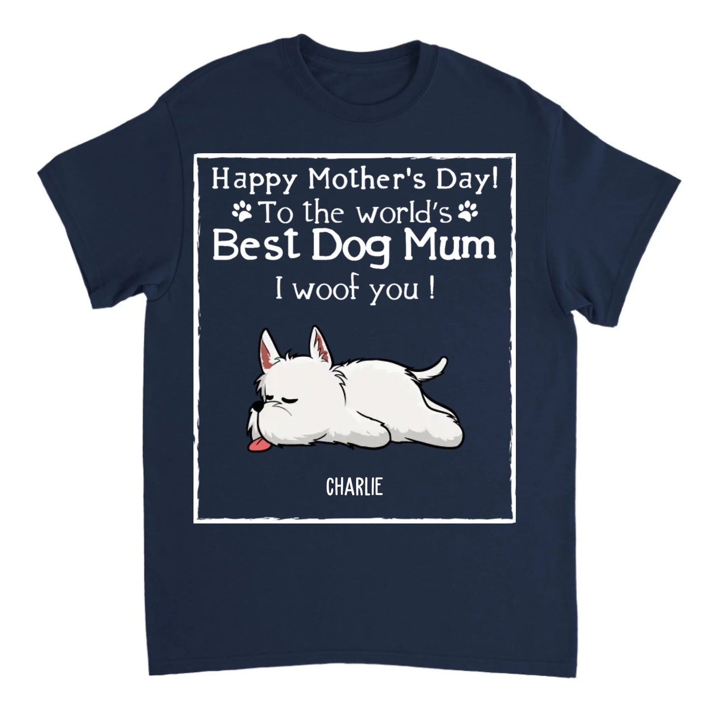 Woof Best Dog Mom - Personalized Custom Unisex T-Shirt, Sweatshirt, Hoodie - Mother's Day Gift For Dog Lovers