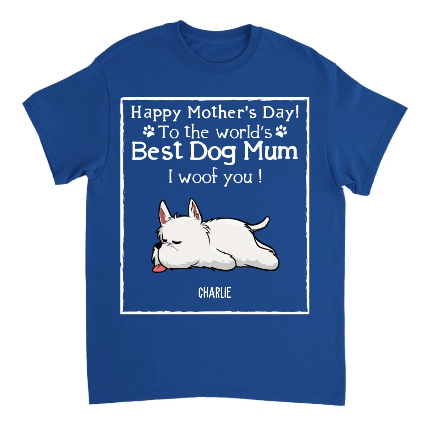 Woof Best Dog Mom - Personalized Custom Unisex T-Shirt, Sweatshirt, Hoodie - Mother's Day Gift For Dog Lovers