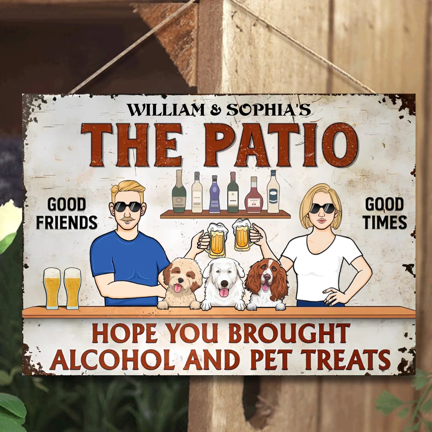 The Patio Bar Hope You Brought Alcohol And Pet Treats - Personalized Horizontal Metal Sign