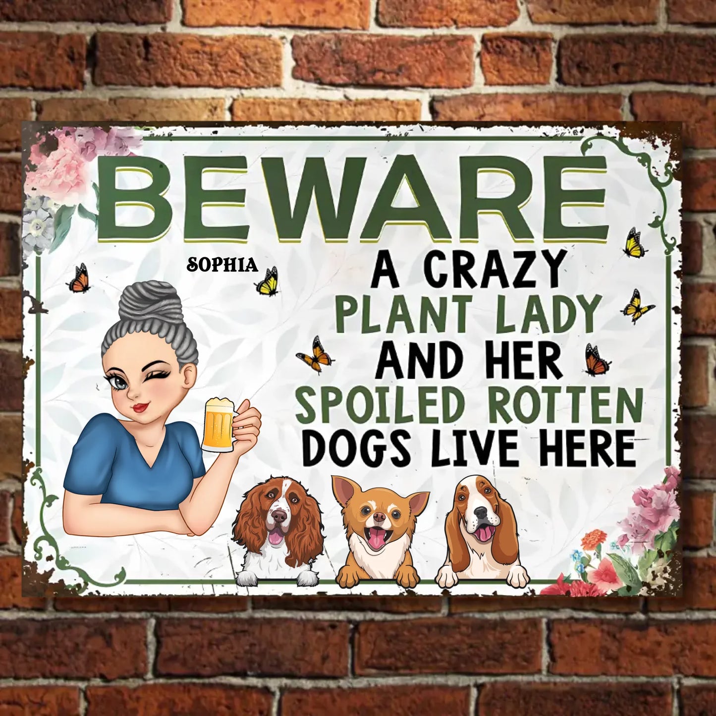 Beware A Plant Lady And Her Pretty Dogs - Personalized Horizontal Metal Sign