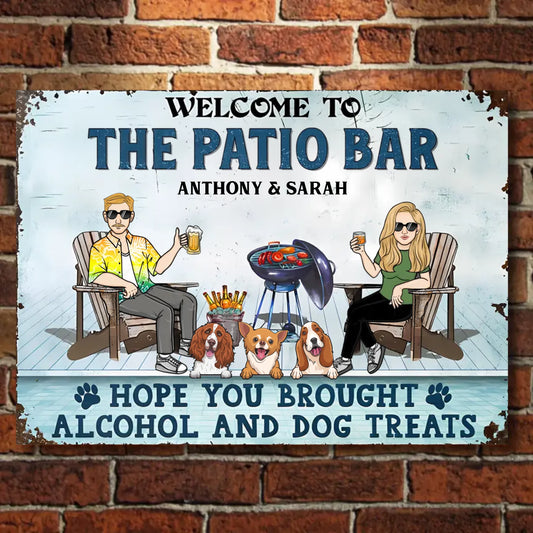 Poolside Hope You Brought Alcohol And Dog Treats - Personalized Horizontal Metal Sign