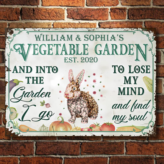 Vegetable Garden And Into The Garden I Go To Lose My Mind And Find My Soul - Personalized Horizontal Metal Sign