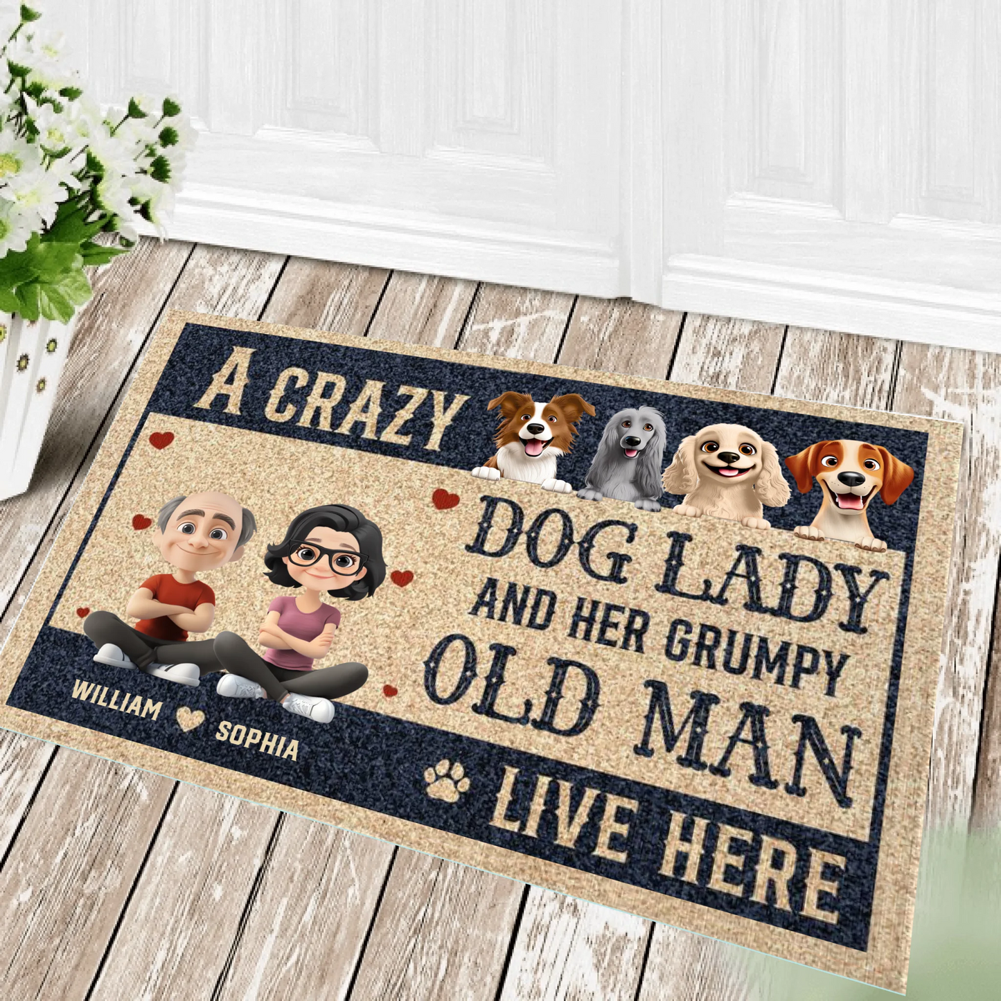 A Crazy Dog Lady And Her Grumpy Old Man Live Here - Personalized Custom Doormat
